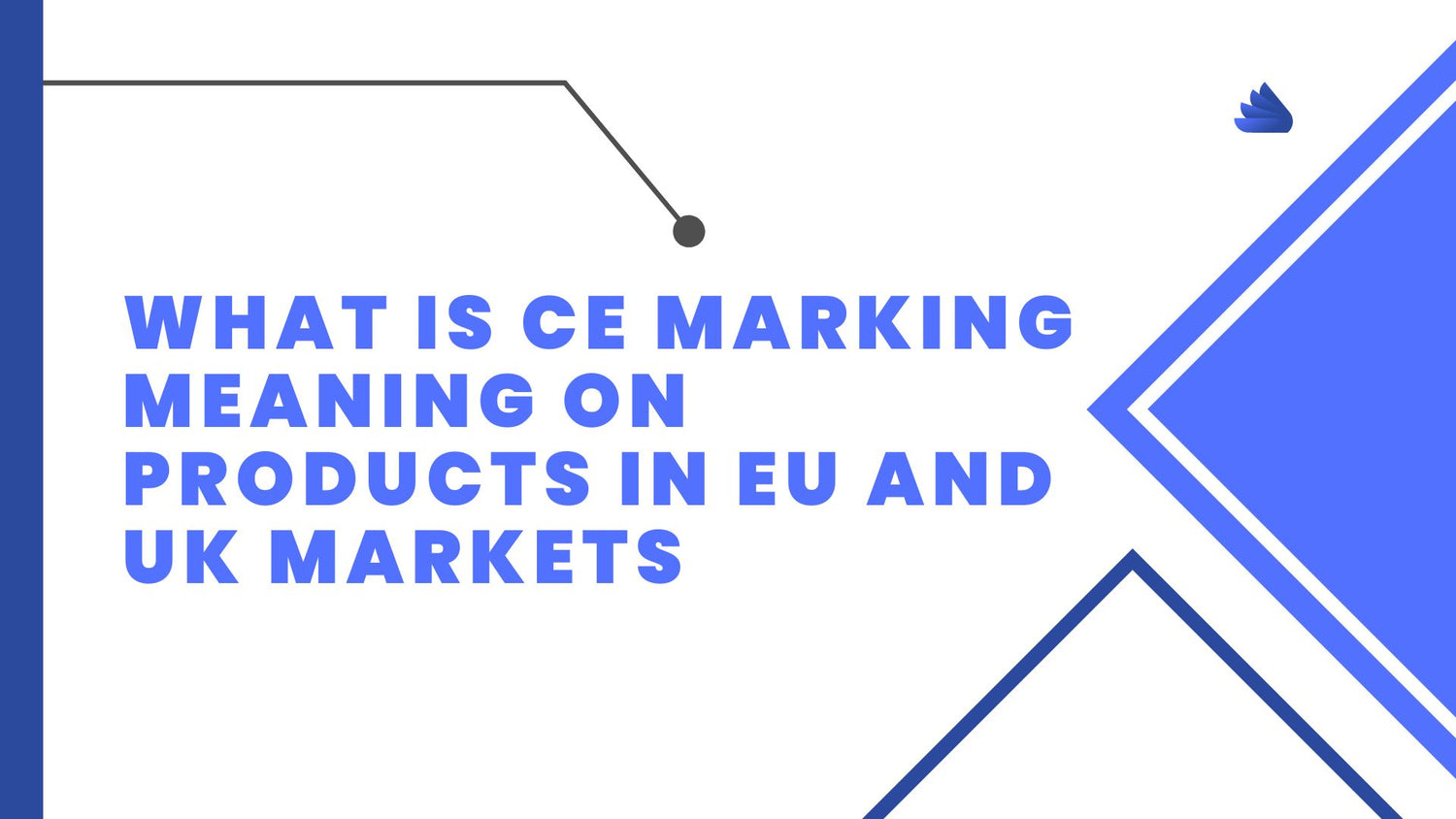 What is CE Marking Meaning on Products in EU and UK Markets？ MarcoThePolo